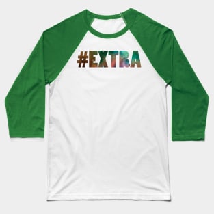 Extra Baseball T-Shirt